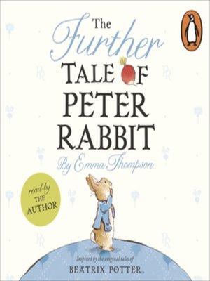 cover image of The Further Tale of Peter Rabbit